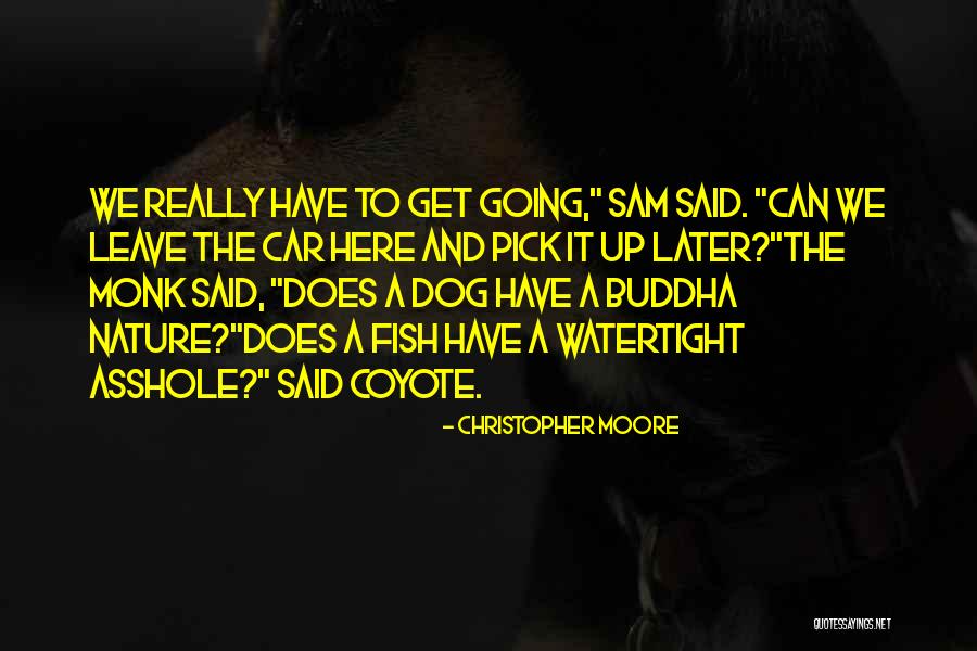 Lusine Kharatyan Quotes By Christopher Moore