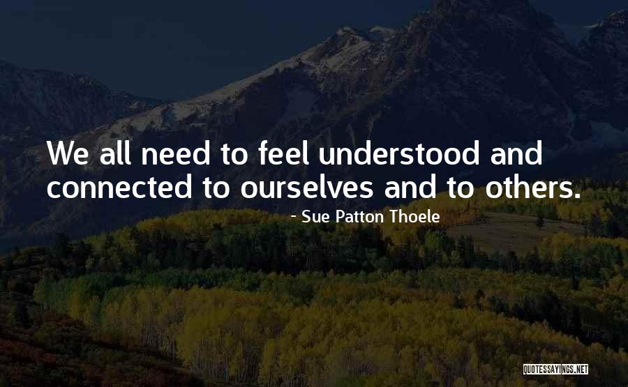 Luskin Ucla Quotes By Sue Patton Thoele Luskin Ucla Quotes By Sue Patton Thoele
