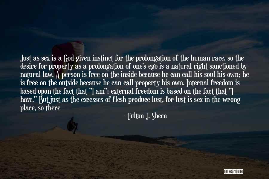 Lust And Greed Quotes By Fulton J. Sheen Lust And Greed Quotes By Fulton J. Sheen