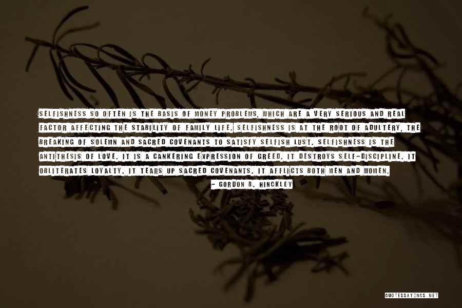 Lust And Greed Quotes By Gordon B. Hinckley Lust And Greed Quotes By Gordon B. Hinckley