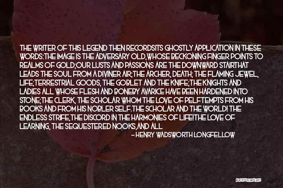 Lust And Greed Quotes By Henry Wadsworth Longfellow Lust And Greed Quotes By Henry Wadsworth Longfellow