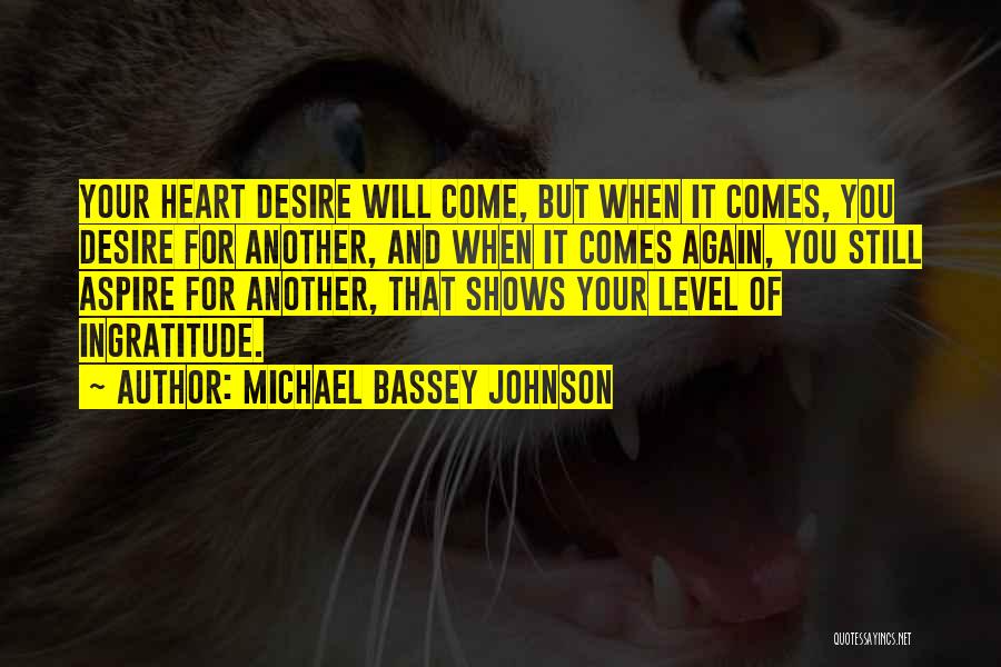Lust And Greed Quotes By Michael Bassey Johnson