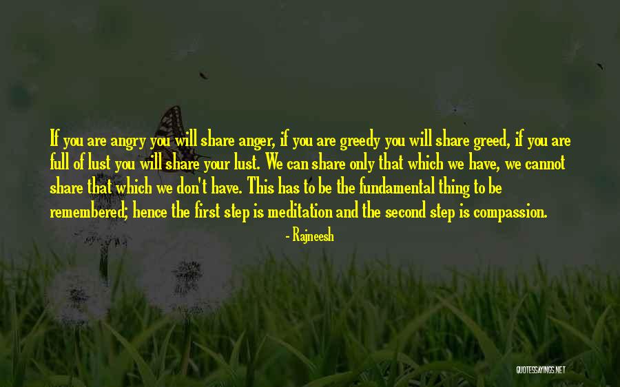 Lust And Greed Quotes By Rajneesh Lust And Greed Quotes By Rajneesh