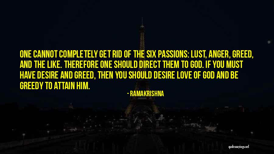 Lust And Greed Quotes By Ramakrishna