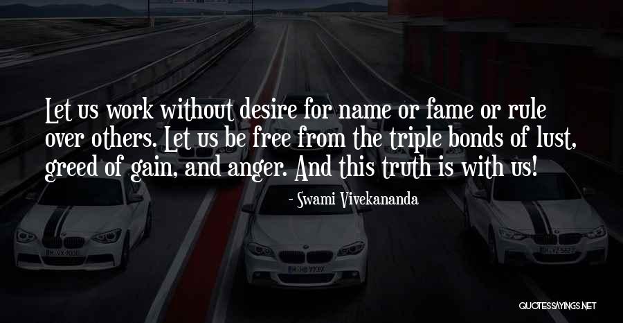 Lust And Greed Quotes By Swami Vivekananda