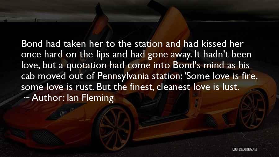 Lust And Love Quotes By Ian Fleming