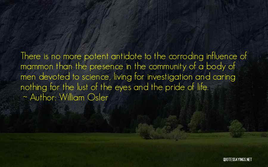 Lust For Life Quotes By William Osler