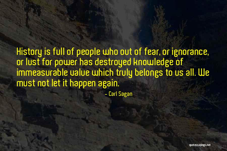 Lust For Power Quotes By Carl Sagan Lust For Power Quotes By Carl Sagan
