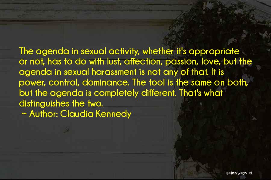 Lust Not Love Quotes By Claudia Kennedy