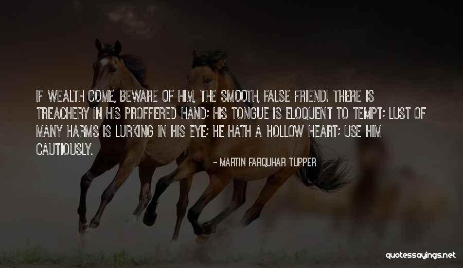 Lust Of Eye Quotes By Martin Farquhar Tupper Lust Of Eye Quotes By Martin Farquhar Tupper
