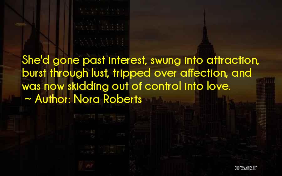 Lust Over Love Quotes By Nora Roberts