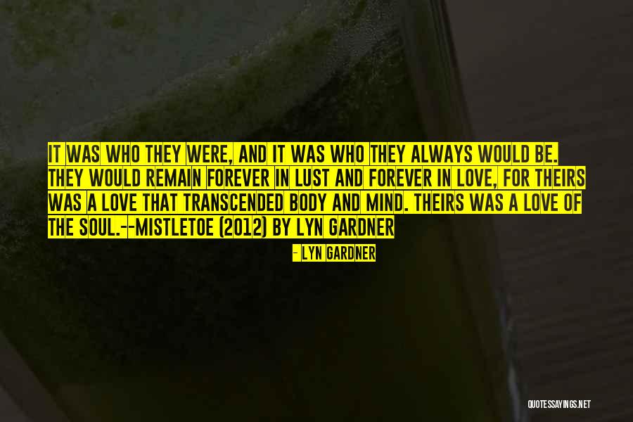 Lust Quote Quotes By Lyn Gardner Lust Quote Quotes By Lyn Gardner