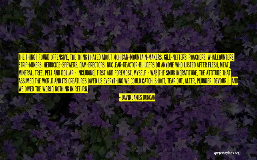 Lusted After Quotes By David James Duncan Lusted After Quotes By David James Duncan