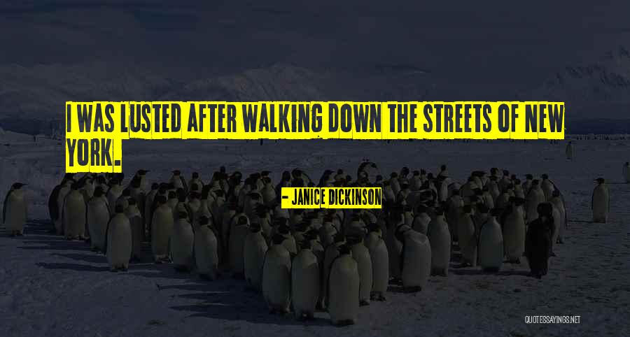 Lusted After Quotes By Janice Dickinson Lusted After Quotes By Janice Dickinson