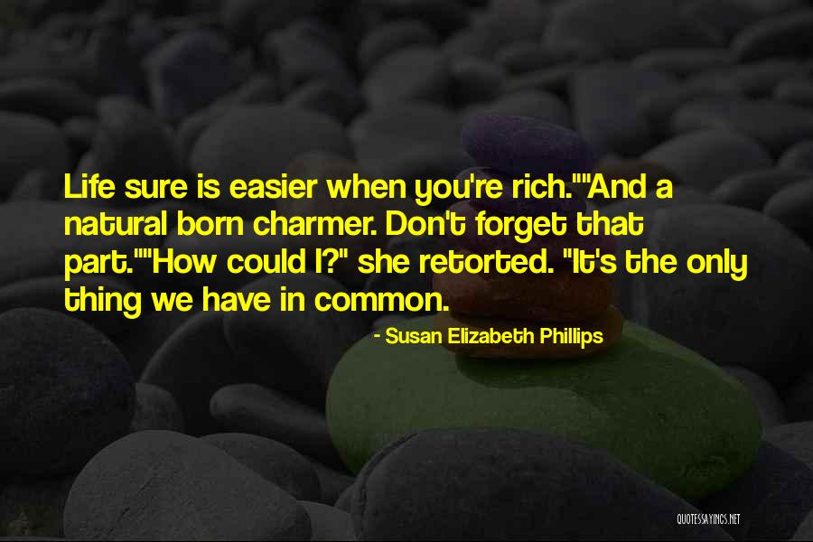Lustenhouwer Portraits Quotes By Susan Elizabeth Phillips Lustenhouwer Portraits Quotes By Susan Elizabeth Phillips