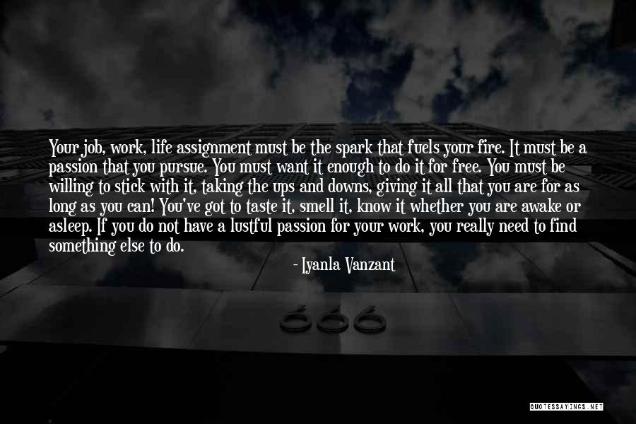 Lustful Life Quotes By Iyanla Vanzant Lustful Life Quotes By Iyanla Vanzant