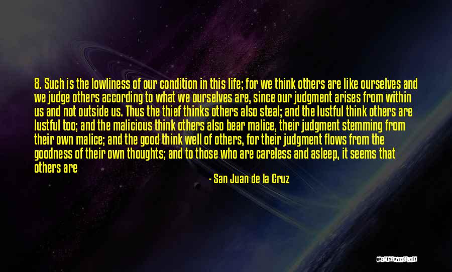 Lustful Life Quotes By San Juan De La Cruz Lustful Life Quotes By San Juan De La Cruz