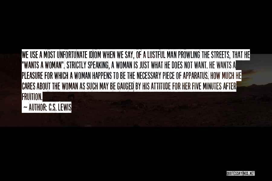 Lustful Quotes By C.S. Lewis
