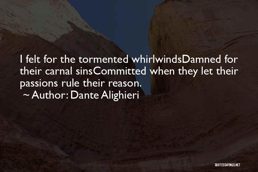 Lustful Quotes By Dante Alighieri