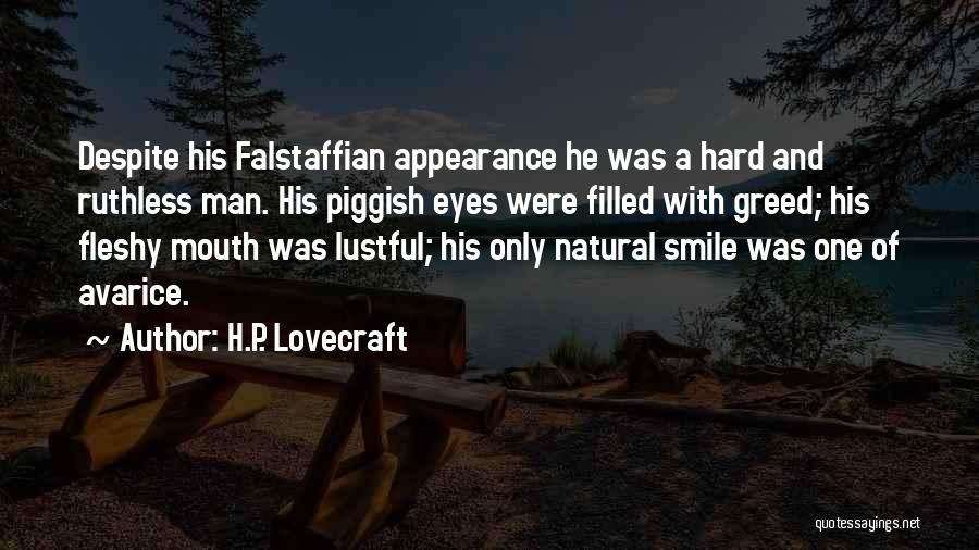 Lustful Quotes By H.P. Lovecraft