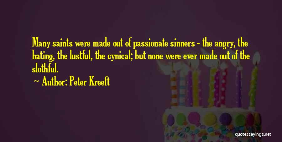 Lustful Quotes By Peter Kreeft