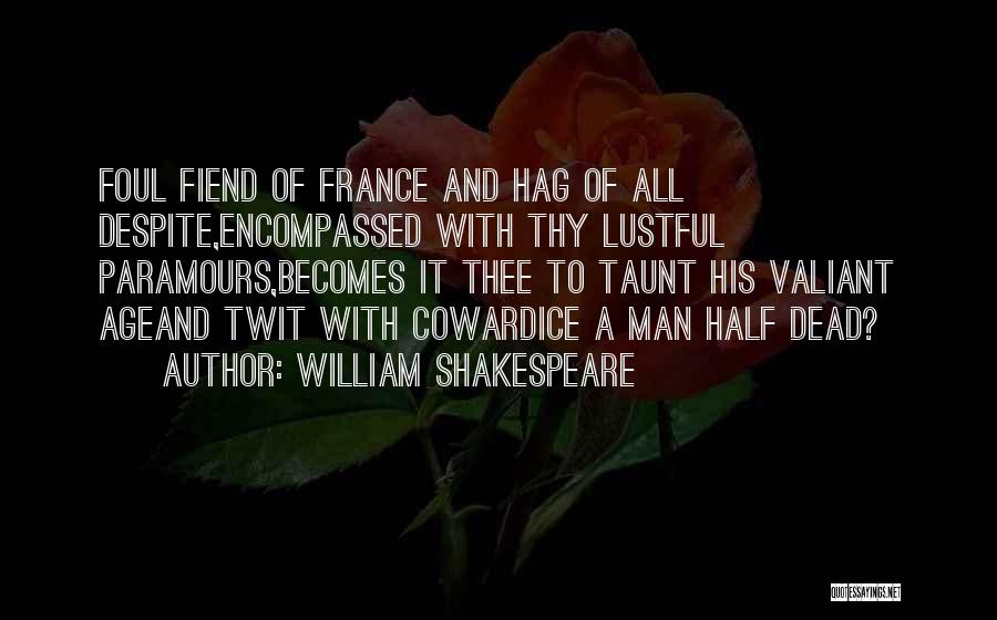 Lustful Quotes By William Shakespeare