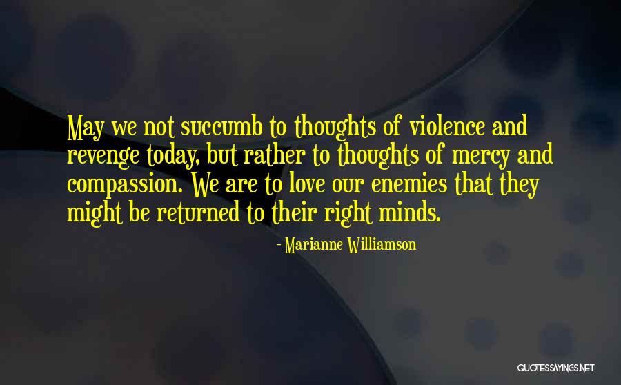 Lustfully Looking Quotes By Marianne Williamson Lustfully Looking Quotes By Marianne Williamson