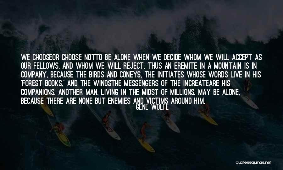 Lustigman Firm Quotes By Gene Wolfe Lustigman Firm Quotes By Gene Wolfe