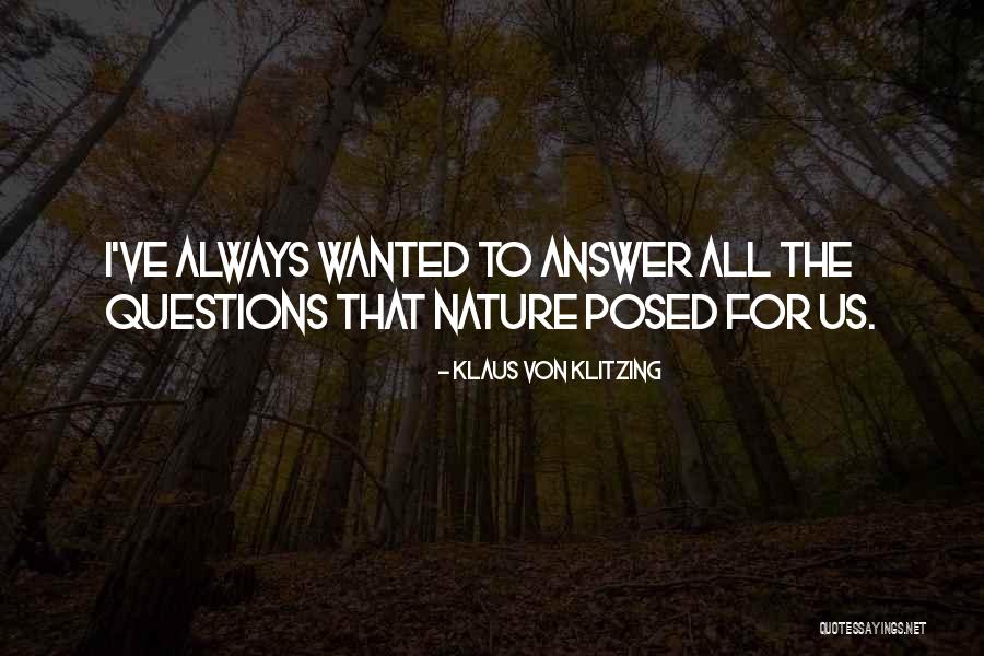 Lustily Synonym Quotes By Klaus Von Klitzing Lustily Synonym Quotes By Klaus Von Klitzing