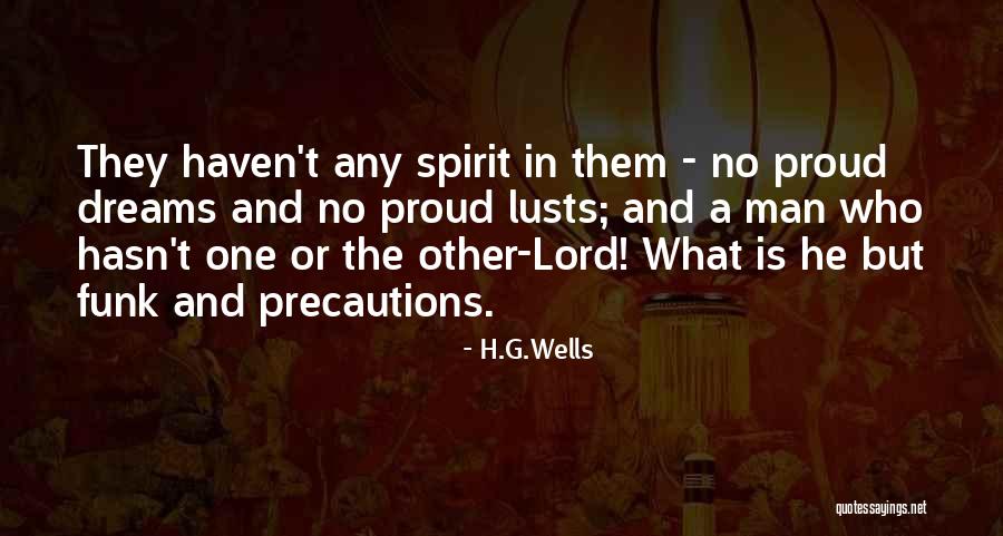 Lusts Quotes By H.G.Wells Lusts Quotes By H.G.Wells