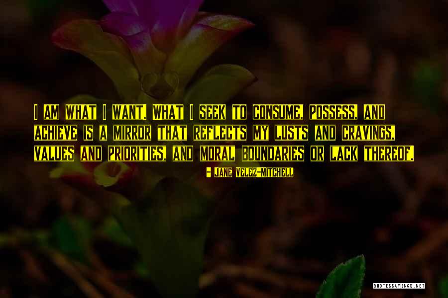 Lusts Quotes By Jane Velez-Mitchell Lusts Quotes By Jane Velez-Mitchell