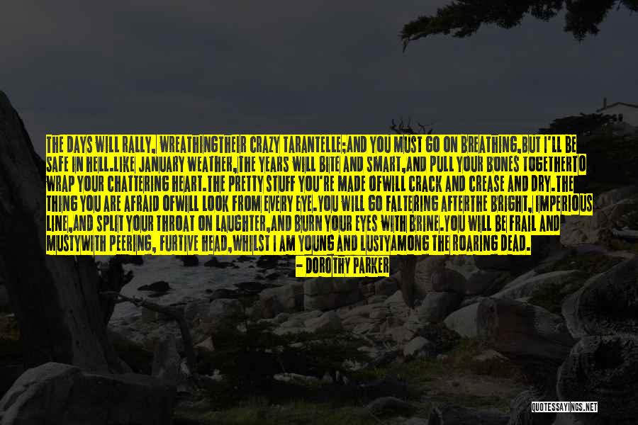 Lusty Quotes By Dorothy Parker Lusty Quotes By Dorothy Parker