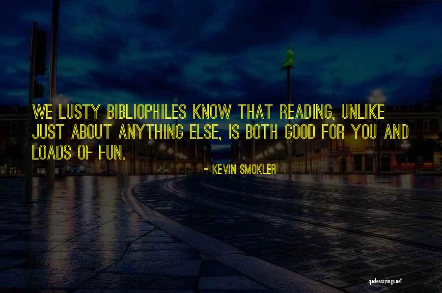 Lusty Quotes By Kevin Smokler Lusty Quotes By Kevin Smokler