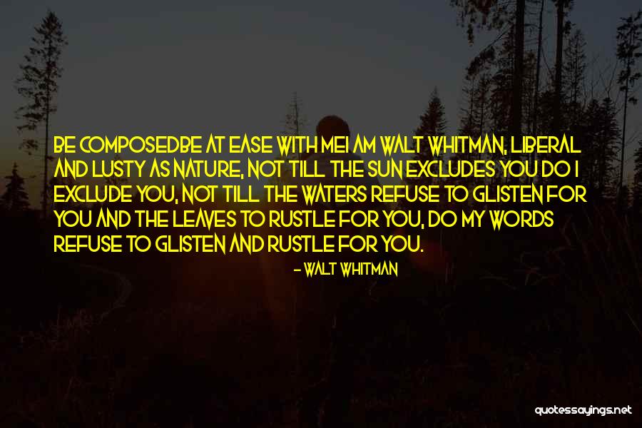 Lusty Quotes By Walt Whitman Lusty Quotes By Walt Whitman