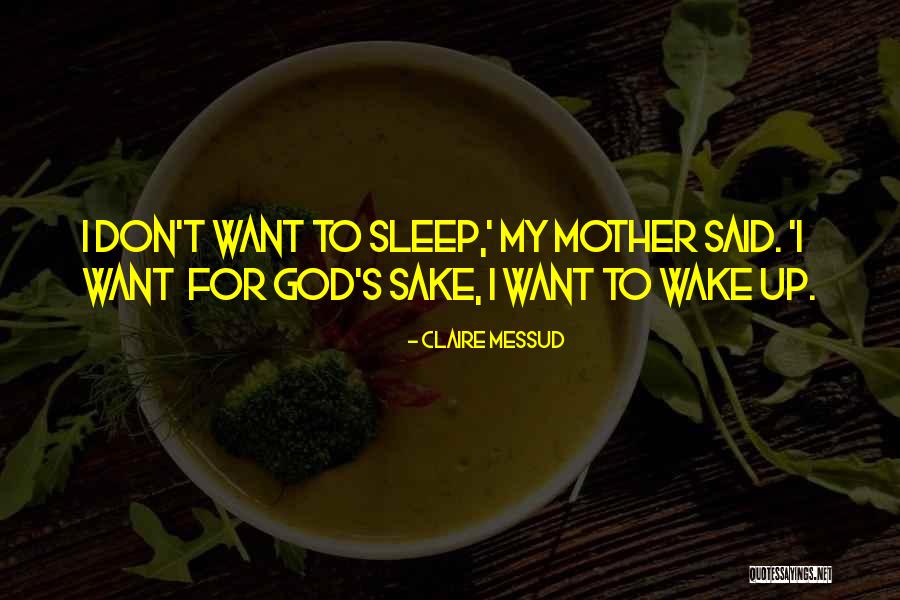Luszczyca Quotes By Claire Messud Luszczyca Quotes By Claire Messud