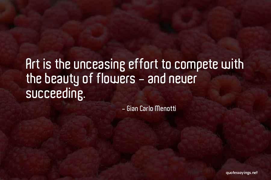 Luszczyca Quotes By Gian Carlo Menotti Luszczyca Quotes By Gian Carlo Menotti