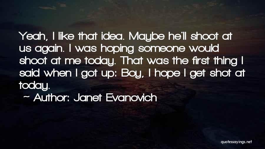 Luszczycowe Quotes By Janet Evanovich