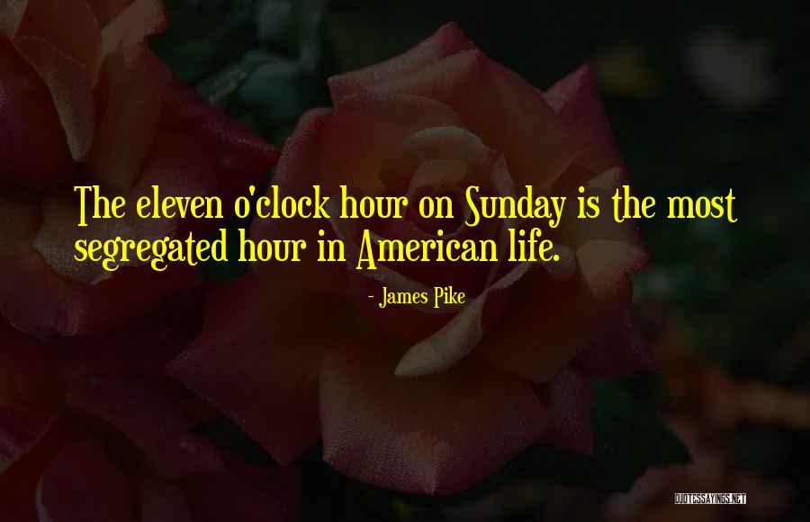 Lut Quotes By James Pike Lut Quotes By James Pike