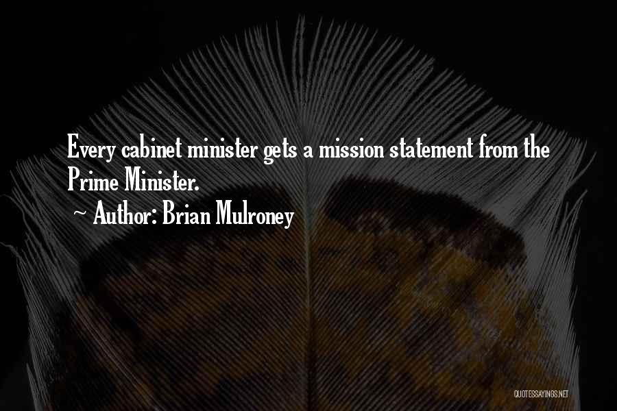 Lutadeanimais Quotes By Brian Mulroney