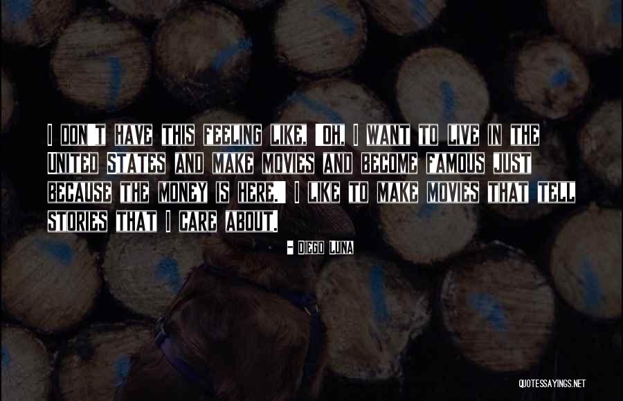 Lutadebox Quotes By Diego Luna Lutadebox Quotes By Diego Luna