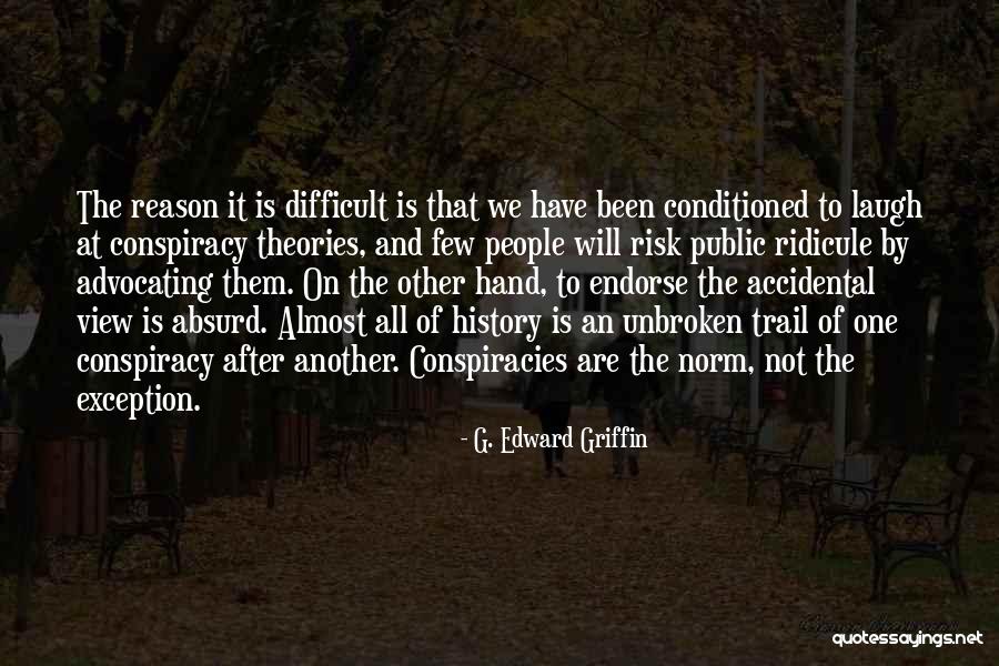 Lutalo Music Quotes By G. Edward Griffin Lutalo Music Quotes By G. Edward Griffin