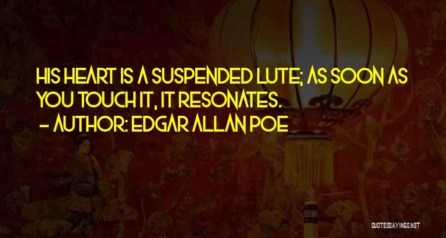 Lute Quotes By Edgar Allan Poe