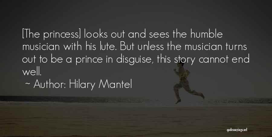 Lute Quotes By Hilary Mantel