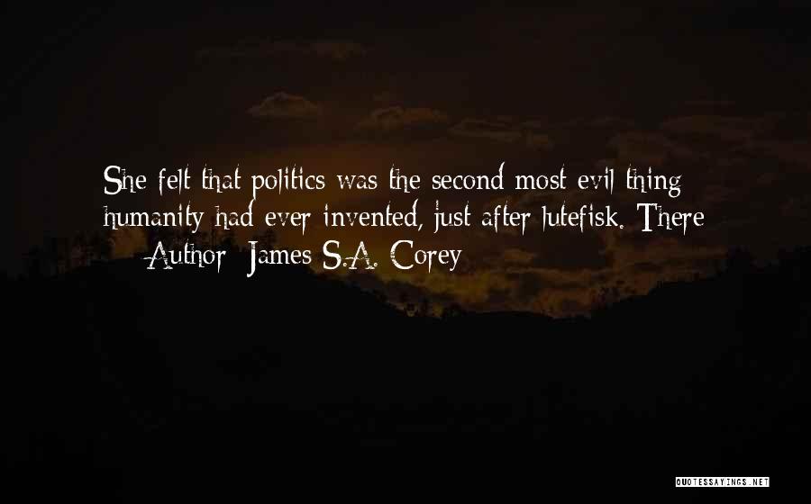 Lutefisk Quotes By James S.A. Corey