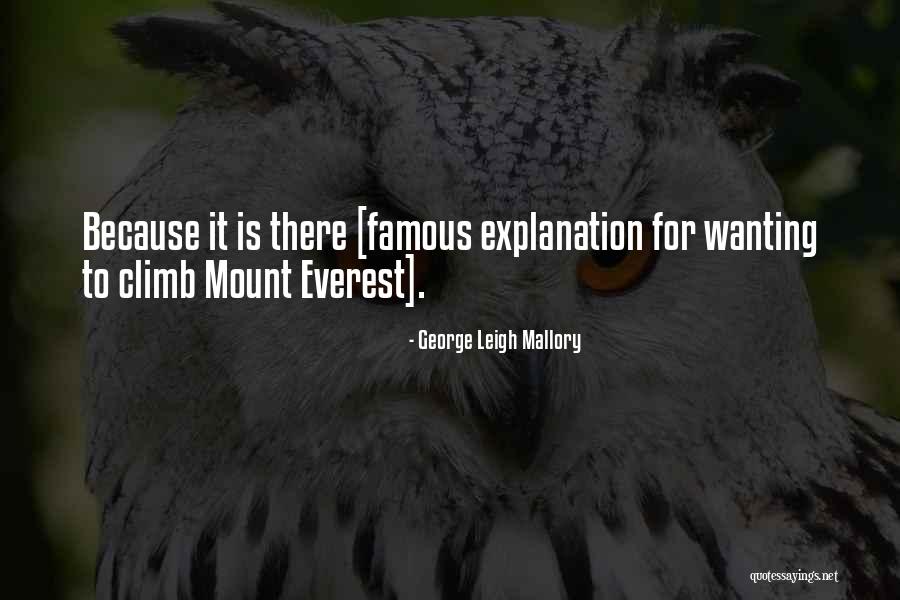 Luterano Concordia Quotes By George Leigh Mallory Luterano Concordia Quotes By George Leigh Mallory