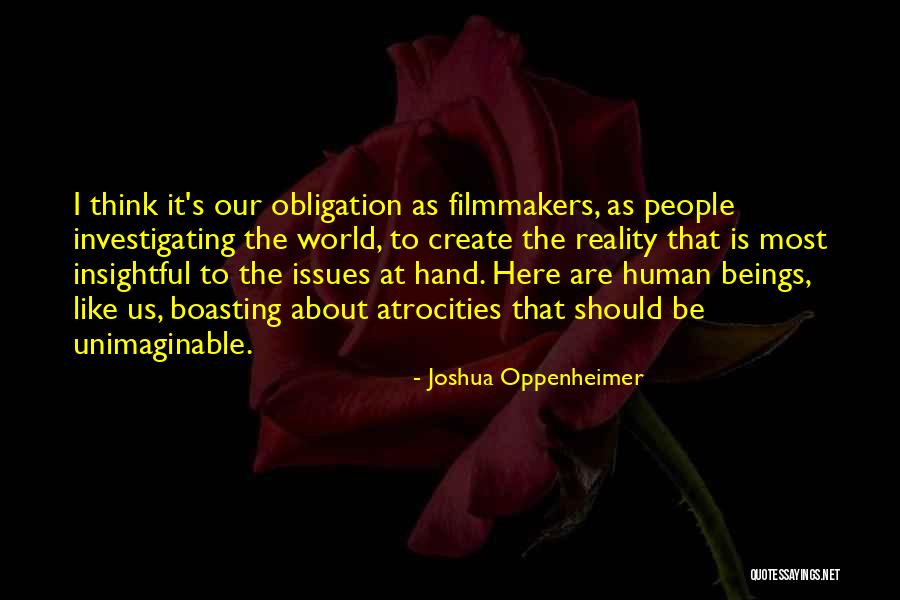 Lutful Seaways Quotes By Joshua Oppenheimer Lutful Seaways Quotes By Joshua Oppenheimer