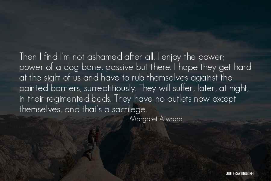 Lutfunnisa Quotes By Margaret Atwood Lutfunnisa Quotes By Margaret Atwood