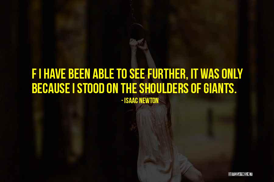 Lutgarde Serneels Quotes By Isaac Newton Lutgarde Serneels Quotes By Isaac Newton