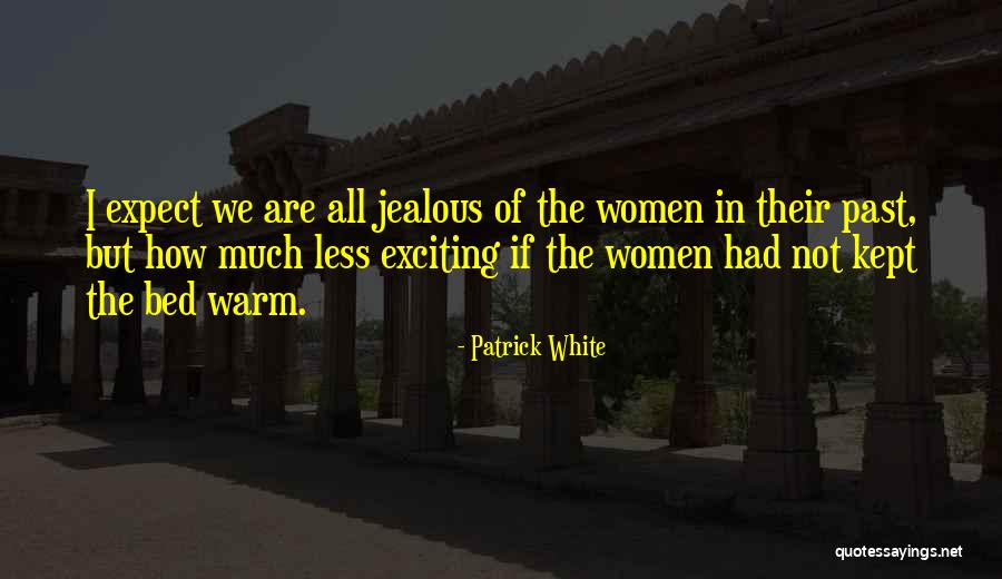 Lutgarde Serneels Quotes By Patrick White Lutgarde Serneels Quotes By Patrick White
