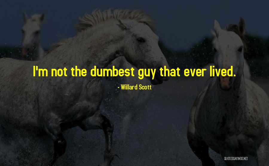 Lutgarde Simoens Quotes By Willard Scott Lutgarde Simoens Quotes By Willard Scott